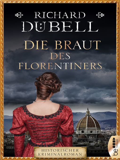 Title details for Die Braut des Florentiners by Richard Dübell - Available